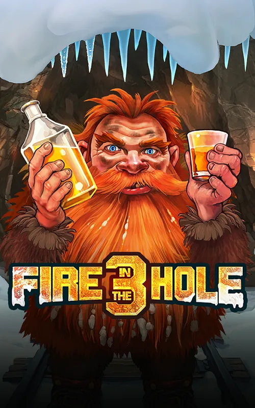 Fire in the Hole 3 at Jackpot Max Casino